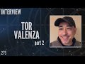 275: Tor Valenza, Writer and Senior Story Editor, Stargate SG-1 (Interview)