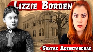 CASOS BORDEN - LIZZIE BORDEN POSSUÍDA,  HISTÓRIA DO POÇO E O TIO OCULTISTA - ESTRANHO!!!!