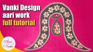 Vanki Design Aari Work Full Tutorial Vanki Design Sleeves Maggam Work Hand Embroidery Work