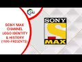 Sony max idents 1999 to presents sony max channel logo identity  history with drj production