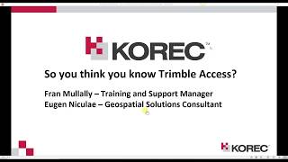 Do you know Trimble Access well?