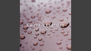 Download Lagu Sweet Creature (Piano Rendition) Download Lagu Sweet Creature (Piano Rendition)