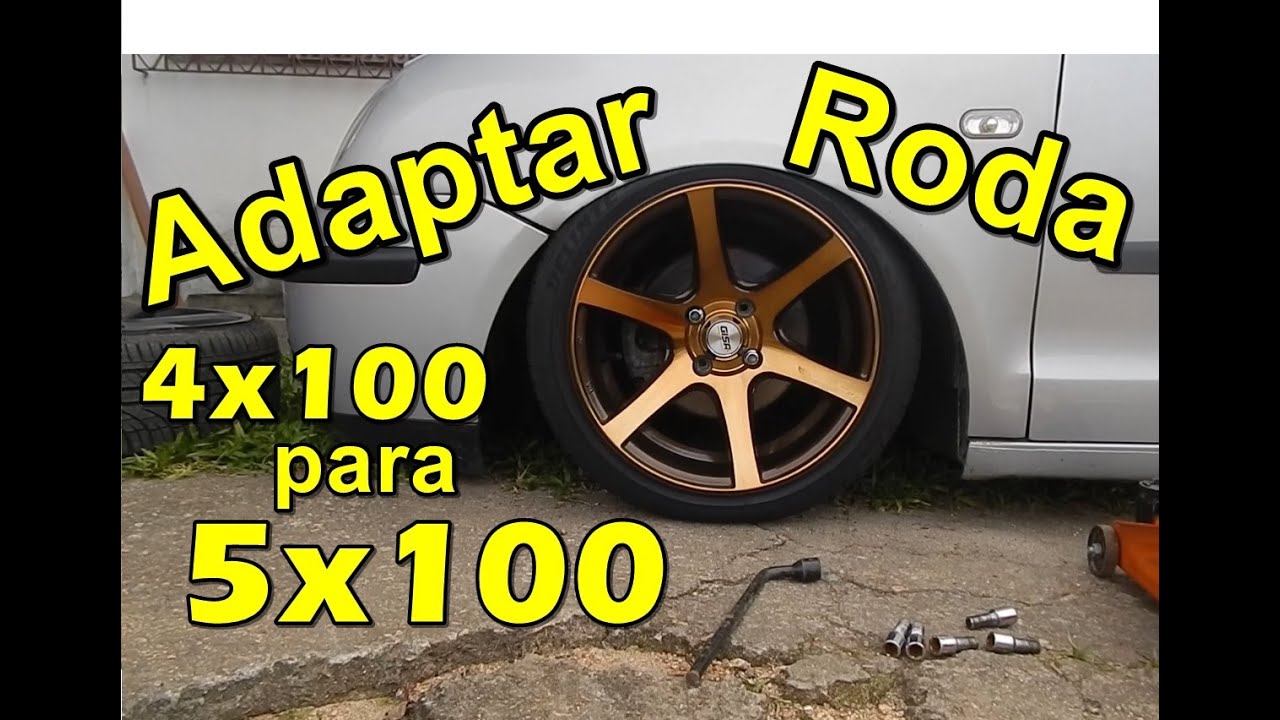 Como adaptar roda 4x100 em carro com furação 5x100 [Como Fazer]