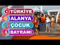 Alanya Belediyesi çocuk bayramı 2023