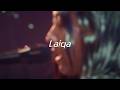 Laiqa - 246 [Live from THE MOON at NOON]