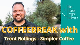 Coffeebreak with Trent Rollings - World Barista Championship judge