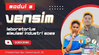 PRESENTASI MODUL 3 | VENSIM | KEL 30 - LAB SIMULASI KOMPUTER 2023