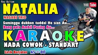 KARAOKE NATALIA || NADA STANDART COWOK - AS = DO - NAGABE TRIO