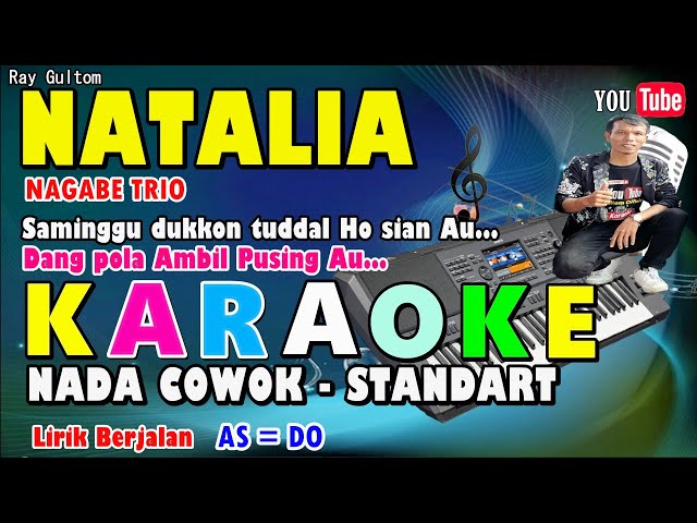 KARAOKE NATALIA || NADA STANDART COWOK - AS = DO - NAGABE TRIO class=