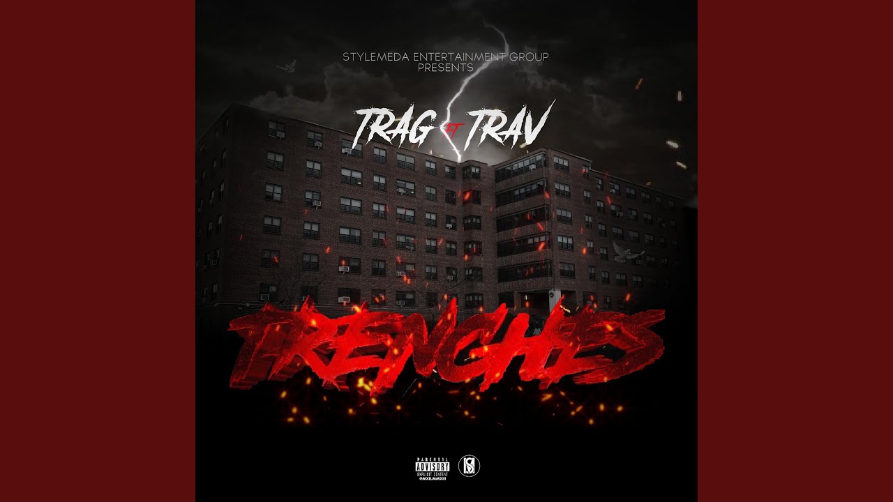 Trenches (feat. Trav)