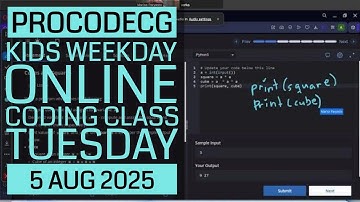 ProCodeCG Kids Weekday Coding Class - Tuesday - 5 Aug 2025