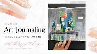 Art Therapy Technique to Add to your Self-Care Routine
