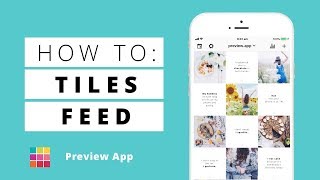 Tiles Instagram Feed using Preview App screenshot 5