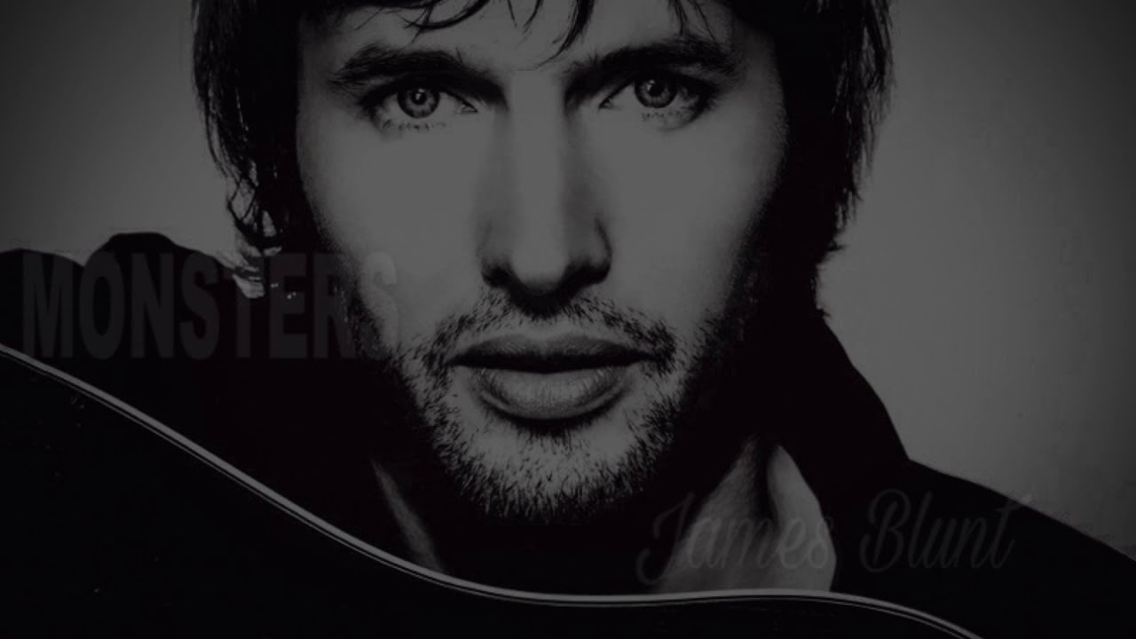 James Blunt - Monsters MP3 Download & Lyrics