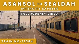 টিকিট কেটেও সীট পেলাম না🤬12384 Asansol-Sealdah Intercity Express🚂