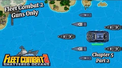 Fleet Combat 2 Guns Only - Chapter 5 : Pacific Rim