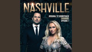Video thumbnail of "Nashville Cast - Never Come Back Again"