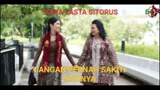 Sonia Lasta Sitorus - Jangan Pernah Sakiti Hatinya (Lagu Pop Terbaru 2025) || Official Music Audio 
