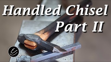 Forging a Chisel with a Handle Part 2