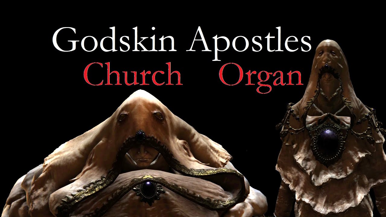 ELDEN RING - Godskin Apostles | Organ Version