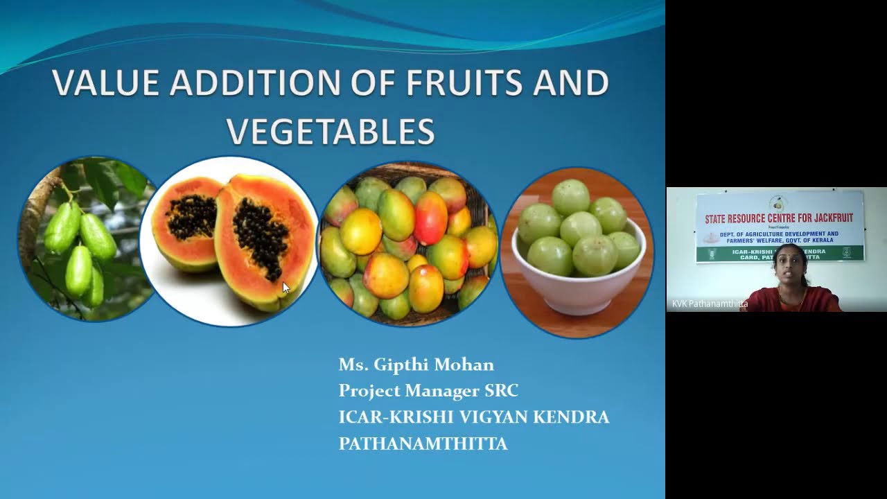 Value addition of fruits and vegetables YouTube