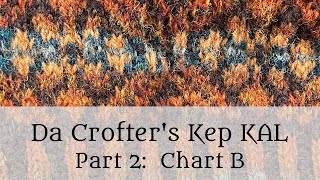 Da Crofter's Kep KAL: Part 2 - Chart B