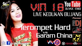 DJ UDIN TAMBAHINDONG ' TEROMPET HARD VS GARAM CHINA ' VIN 18 GUNCANG KEDUKAN BUJANG