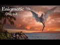 Enigmatic chillout music mix || Beautiful Chill Out 2023