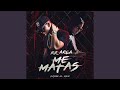 Me Matas mp3