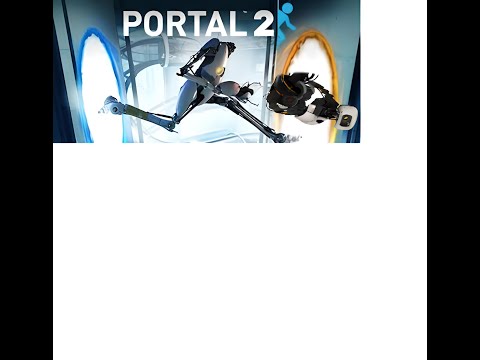 Portal 2 Stream 2