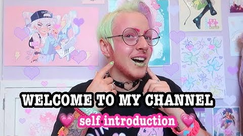 💖 Welcome to my Channel!! New 2020 Introduction 💖