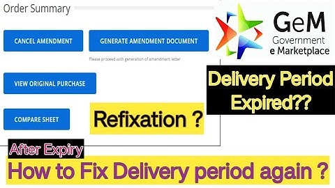 After delivery period expiry, you will be able to request for Performance cum extension notice