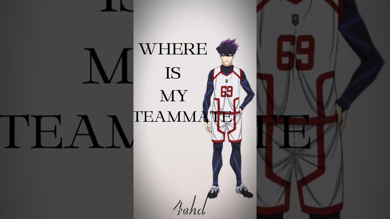  Where Is My Bluelock Anime Edit Rinitoshi