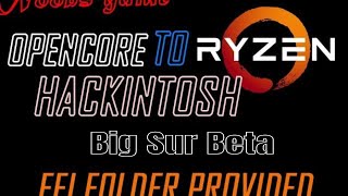 Easiest Opencore 0.6.1 Hackintosh Big Sur 11.0 Beta Bootloader(Noobs guide to Hackintosh)on Windows