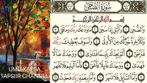 TAFSIIRKA🌷سورة الضحى🌷SH=MAXAMAD CABDI UMAL حفظه الله