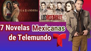 7 Novelas Mexicanas de Telemundo