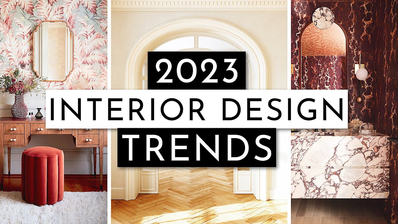 Top Five Interior Design Trends 2023 - Reverasite