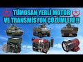 TÜMOSAN YERLİ MOTOR VE TRANSMİSYON ÇÖZÜMLERİ !!