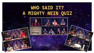A Mighty Nein &quot;Who said it?&quot;  Quiz