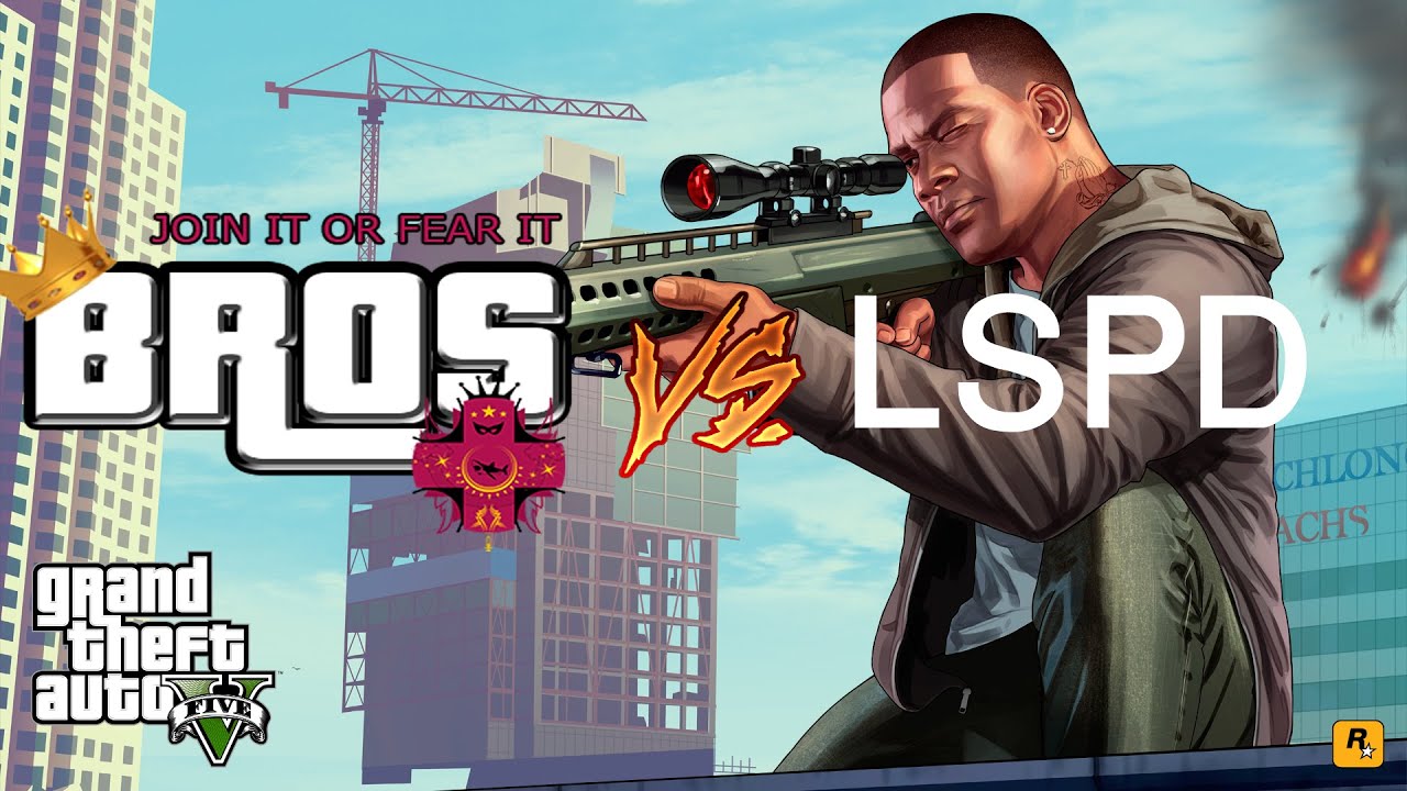 GTA V CREW BATTLE : LSPD vs BROS™ 