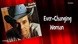 Merle Haggard - Ever Changing Woman (1980)