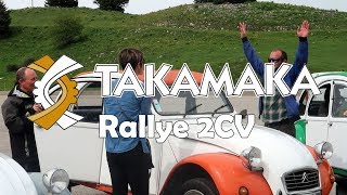 Rallye 2CV - Takamaka Annecy