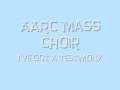 Aarc mass choir  ive got a testimony