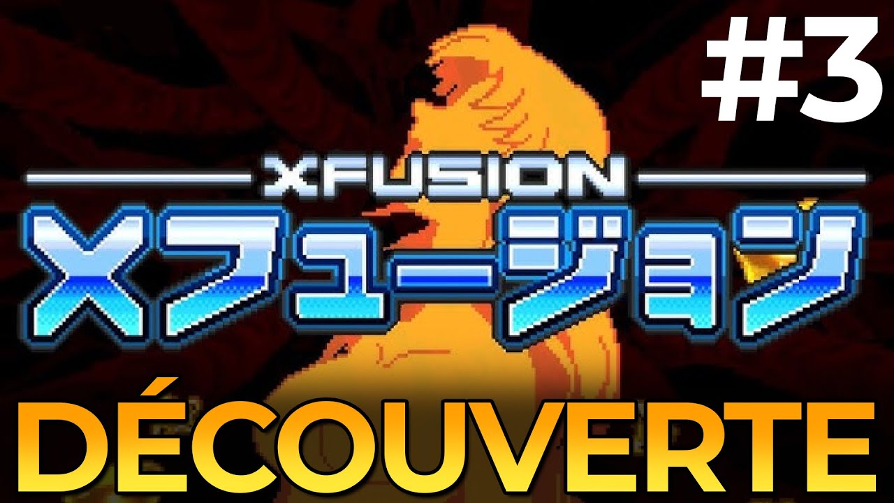 DEUX SA-X EN MÊME TEMPS??? - Super Metroid: X-Fusion #3