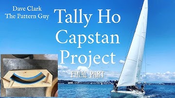 Tally Ho Capstan Project: FINAL Part- Core Box