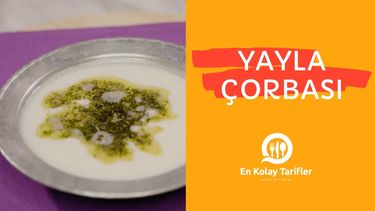 Yayla Çorbası Tarifi – Kolay Tarifler