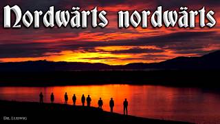 Video thumbnail of "Nordwärts nordwärts [German scout song][+English translation]"