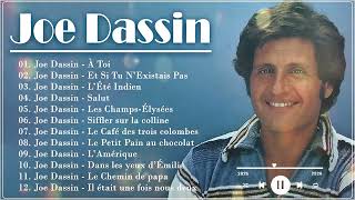 Joe Dassin Best   Joe Dassin Les Plus Grands Succes  Joe Dassin Meilleures Chansons
