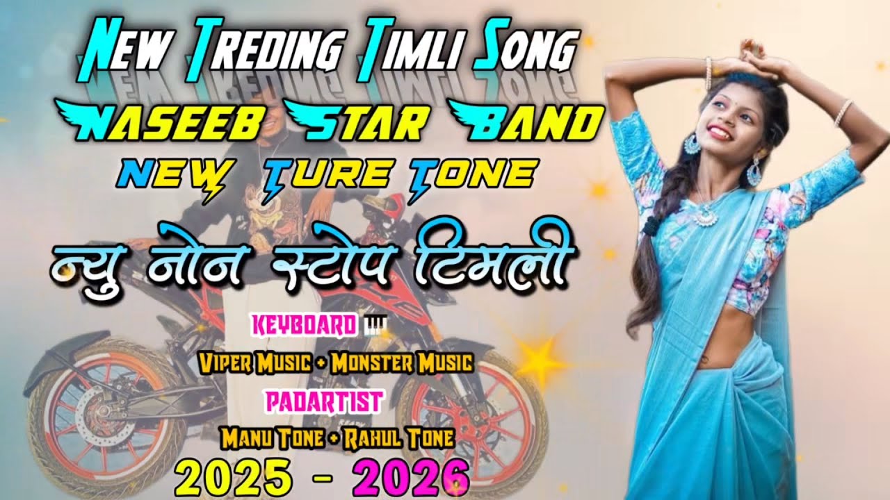 Naseeb Star 💫 Band... Non-stop New Tune  Timli Song ..🎶😍 New Tone mixing 🔥#niruuvlog