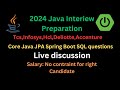 Java developer live interview recording for 3+ years experience